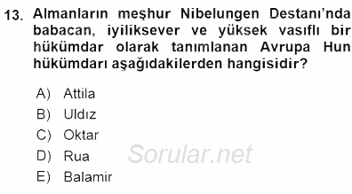 Orta Asya Türk Tarihi 2015 - 2016 Ara Sınavı 13.Soru