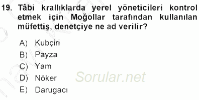 Orta Asya Türk Tarihi 2015 - 2016 Ara Sınavı 19.Soru