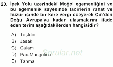 Orta Asya Türk Tarihi 2015 - 2016 Ara Sınavı 20.Soru