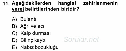 Temel İlk Yardım Bilgisi 2014 - 2015 Dönem Sonu Sınavı 11.Soru