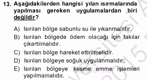 Temel İlk Yardım Bilgisi 2014 - 2015 Dönem Sonu Sınavı 13.Soru