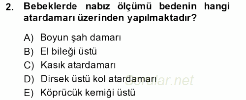 Temel İlk Yardım Bilgisi 2014 - 2015 Dönem Sonu Sınavı 2.Soru