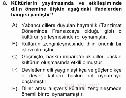 Kültür Tarihi 2017 - 2018 3 Ders Sınavı 8.Soru