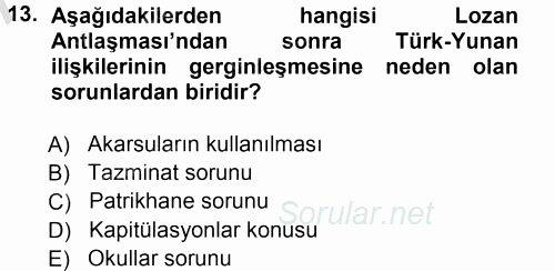 Türk Dış Politikası 1 2012 - 2013 Ara Sınavı 13.Soru