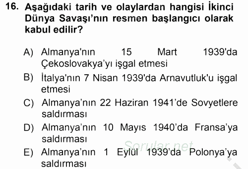 Türk Dış Politikası 1 2012 - 2013 Ara Sınavı 16.Soru