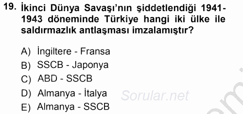 Türk Dış Politikası 1 2012 - 2013 Ara Sınavı 19.Soru