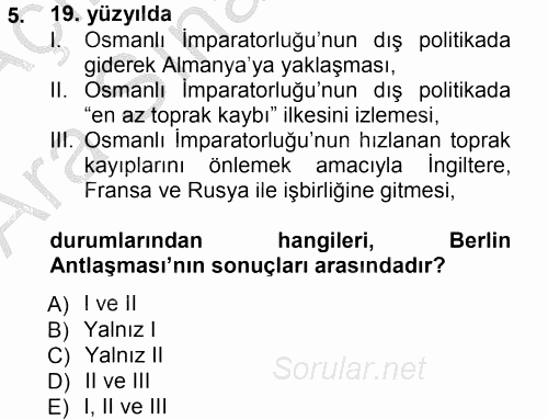 Türk Dış Politikası 1 2012 - 2013 Ara Sınavı 5.Soru