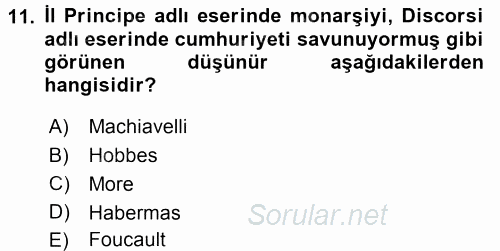 Siyasi Düşünceler Tarihi 2016 - 2017 Ara Sınavı 11.Soru
