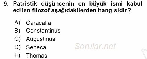 Siyasi Düşünceler Tarihi 2016 - 2017 Ara Sınavı 9.Soru