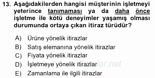 Satış Teknikleri 2016 - 2017 3 Ders Sınavı 13.Soru
