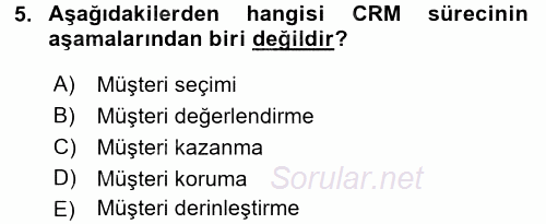Satış Teknikleri 2016 - 2017 3 Ders Sınavı 5.Soru