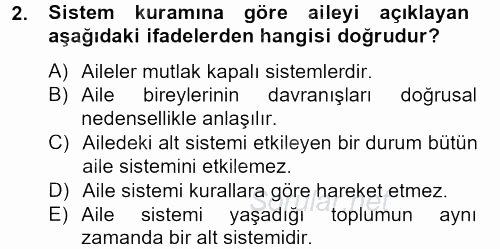 Aile Psikolojisi ve Eğitimi 2012 - 2013 Dönem Sonu Sınavı 2.Soru