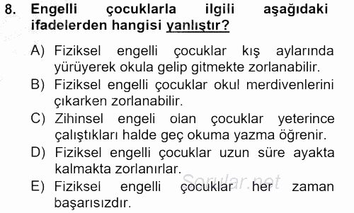 Aile Psikolojisi ve Eğitimi 2012 - 2013 Dönem Sonu Sınavı 8.Soru