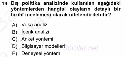 Diş Politika Analizi 2016 - 2017 Ara Sınavı 19.Soru