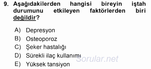 Yaşlı ve Hasta Bakım Hizmetleri 2017 - 2018 3 Ders Sınavı 9.Soru