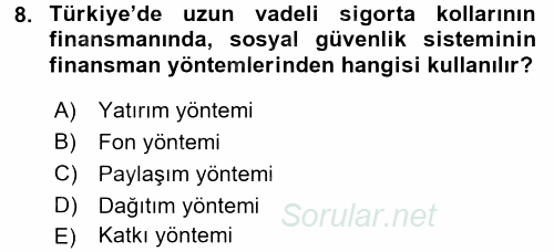 Sosyal Güvenlik 2016 - 2017 3 Ders Sınavı 8.Soru