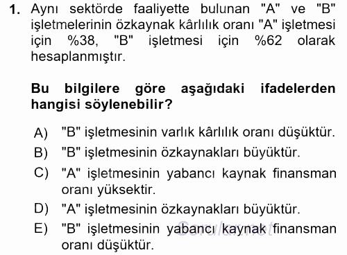 Finansal Tablolar Analizi 2016 - 2017 Dönem Sonu Sınavı 1.Soru