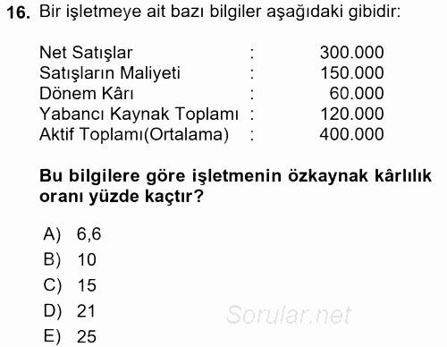 Finansal Tablolar Analizi 2016 - 2017 Dönem Sonu Sınavı 16.Soru