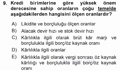 Finansal Tablolar Analizi 2016 - 2017 Dönem Sonu Sınavı 9.Soru