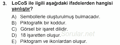 İletişim Ortamları Tasarımı 2013 - 2014 Tek Ders Sınavı 3.Soru