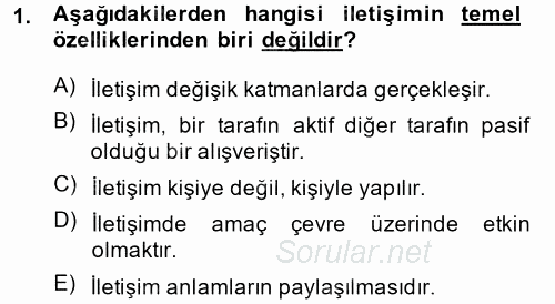 Etkili İletişim Teknikleri 2014 - 2015 Dönem Sonu Sınavı 1.Soru