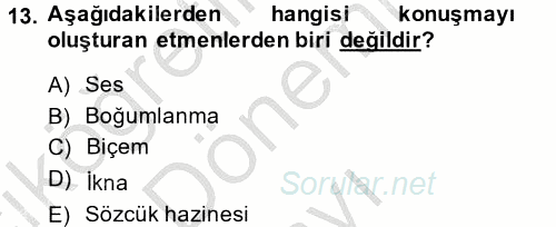 Etkili İletişim Teknikleri 2014 - 2015 Dönem Sonu Sınavı 13.Soru