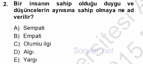 Etkili İletişim Teknikleri 2014 - 2015 Dönem Sonu Sınavı 2.Soru