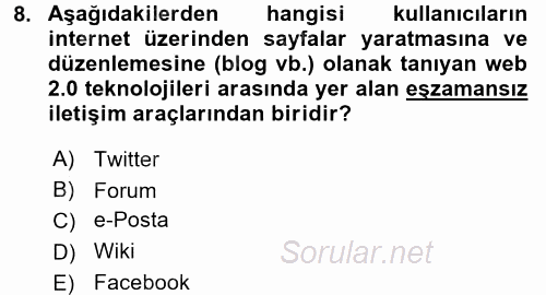 Temel Bilgi Teknolojileri 2 2016 - 2017 Dönem Sonu Sınavı 8.Soru