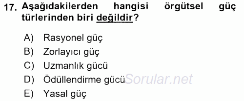 Yönetim ve Organizasyon 1 2017 - 2018 Ara Sınavı 17.Soru