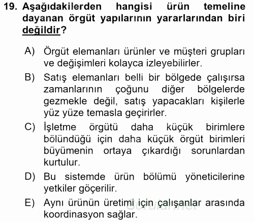 Yönetim ve Organizasyon 1 2017 - 2018 Ara Sınavı 19.Soru