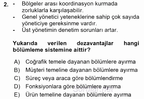 Yönetim ve Organizasyon 1 2017 - 2018 Ara Sınavı 2.Soru