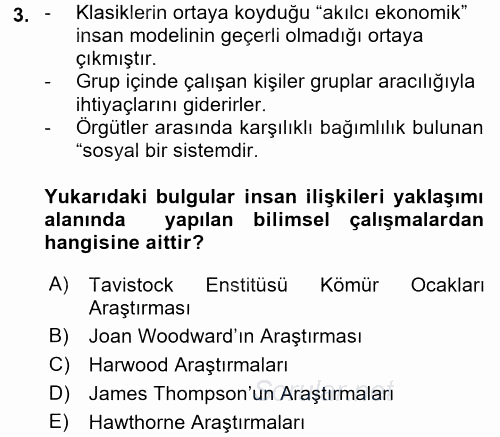 Yönetim ve Organizasyon 1 2017 - 2018 Ara Sınavı 3.Soru