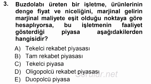 Pazarlama Yönetimi 2012 - 2013 Dönem Sonu Sınavı 3.Soru