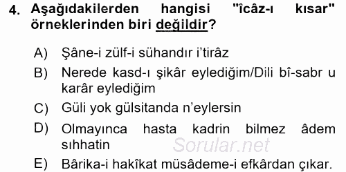 Eski Türk Edebiyatına Giriş: Söz Sanatları 2017 - 2018 Dönem Sonu Sınavı 4.Soru