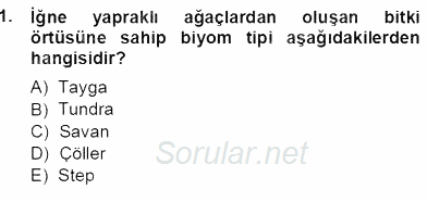 Ekoloji ve Çevre Bilgisi 2012 - 2013 Ara Sınavı 1.Soru