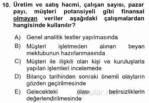 Muhasebe Denetimi ve Mali Analiz 2015 - 2016 Dönem Sonu Sınavı 10.Soru