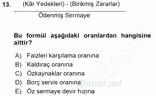 Muhasebe Denetimi ve Mali Analiz 2015 - 2016 Dönem Sonu Sınavı 13.Soru