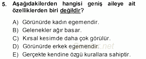 Aile İçi Uyumlu Etkileşim 2013 - 2014 Ara Sınavı 5.Soru