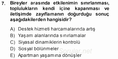 Aile İçi Uyumlu Etkileşim 2013 - 2014 Ara Sınavı 7.Soru