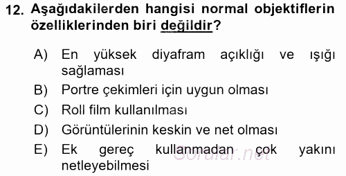 Temel Fotoğrafçılık 2017 - 2018 Ara Sınavı 12.Soru