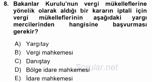 Gayrimenkullerde Vergilendirme 2016 - 2017 Ara Sınavı 8.Soru