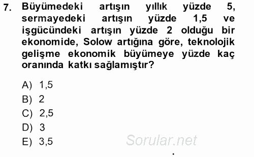 İktisadi Büyüme 2014 - 2015 Dönem Sonu Sınavı 7.Soru