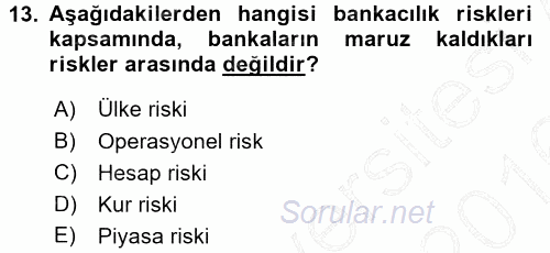Bankalarda Kredi Yönetimi 2015 - 2016 Dönem Sonu Sınavı 13.Soru