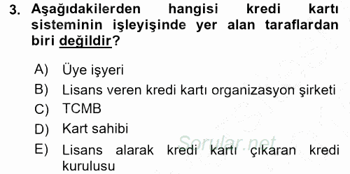 Bankalarda Kredi Yönetimi 2015 - 2016 Dönem Sonu Sınavı 3.Soru