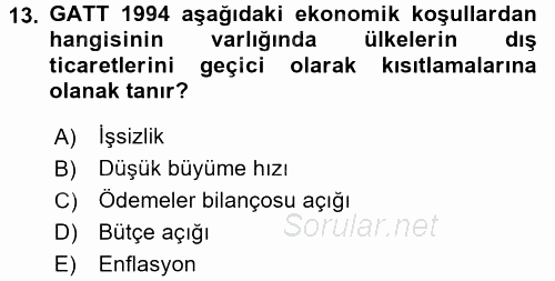 Uluslararası İktisat Politikası 2017 - 2018 Ara Sınavı 13.Soru