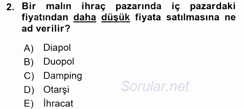 Uluslararası İktisat Politikası 2017 - 2018 Ara Sınavı 2.Soru