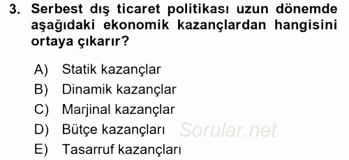 Uluslararası İktisat Politikası 2017 - 2018 Ara Sınavı 3.Soru