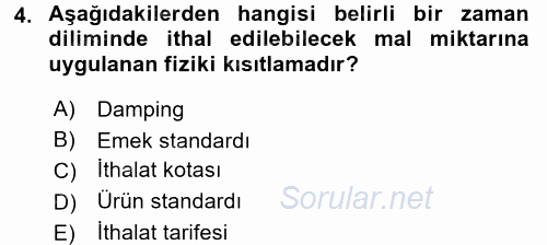 Uluslararası İktisat Politikası 2017 - 2018 Ara Sınavı 4.Soru