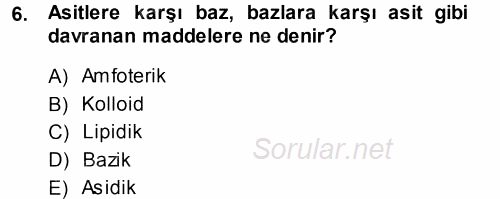 Hücre Kimyası 2014 - 2015 Tek Ders Sınavı 6.Soru