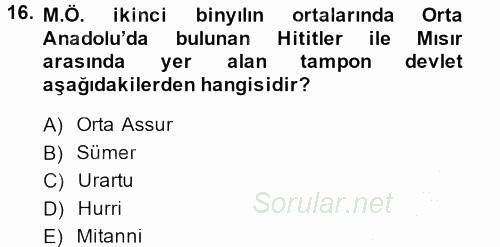 Eski Mezopotamya ve Mısır Tarihi 2014 - 2015 Ara Sınavı 16.Soru